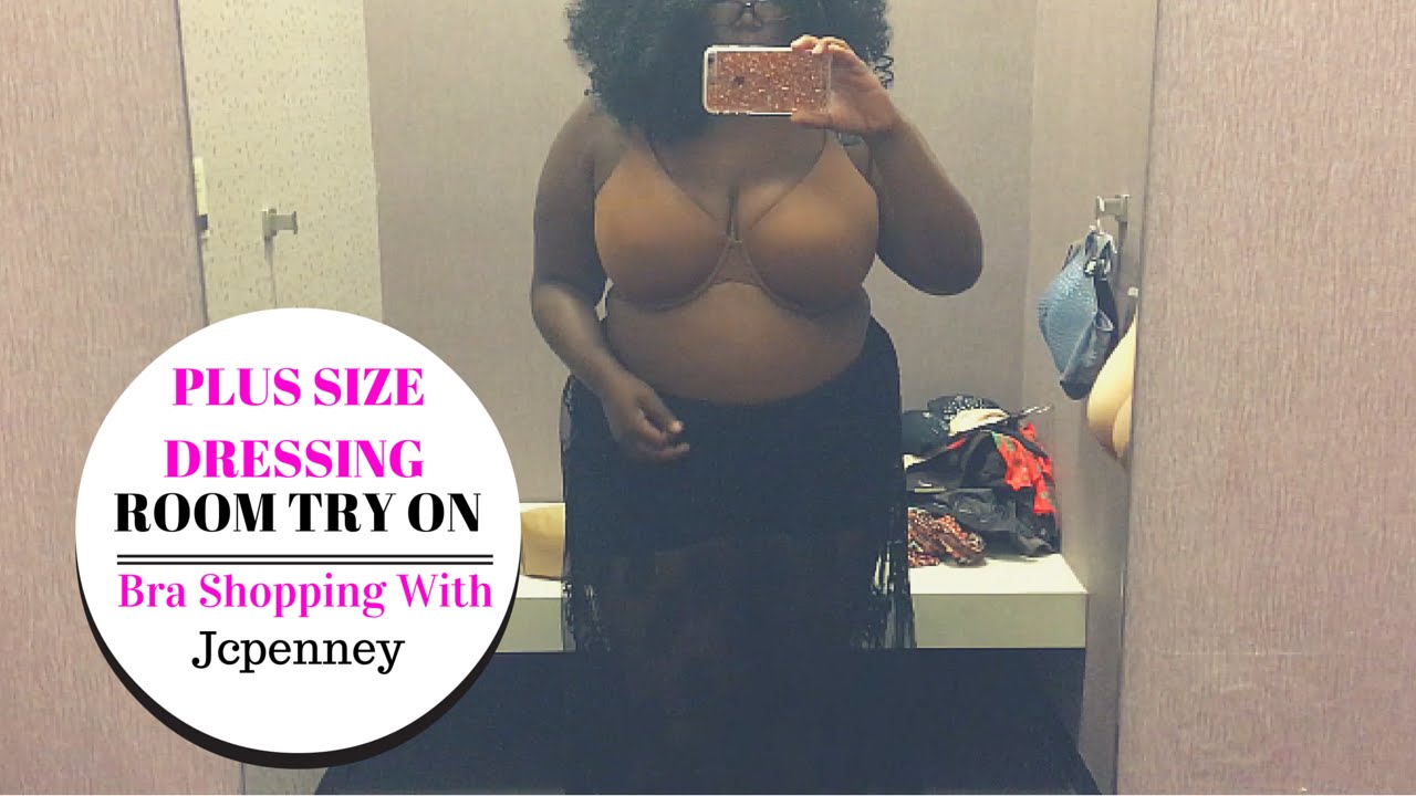PLUS SIZE DRESSING ROOM TRY ON  Bra Shopping JCPenney 