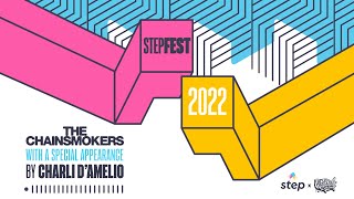 WIN $25K and a Concert with The Chainsmokers and Charli D'Amelio - StepFest 2022!