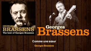 Video thumbnail of "Georges Brassens - Comme une sœur"