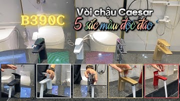 "Làm màu" cho cá tính nội thất với 5 sắc vòi chậu CAESAR B390C | Nội Thất HITA | Nâng tầm "nhà xí"