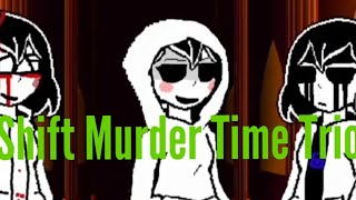 Shift Murder Time Trio Phase 1 Horrorshift,Dustshift and kKillershift Chara.