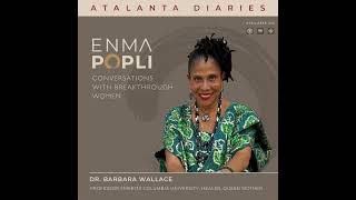 EP 111: From Princeton Scholar to Queen Mother: Dr. Barbara Wallace on Walking Her Path with Purp...
