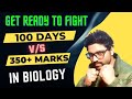 350+ In Biology In 100 Days🔥| Get Ready To Fight✊ | Neet 2023