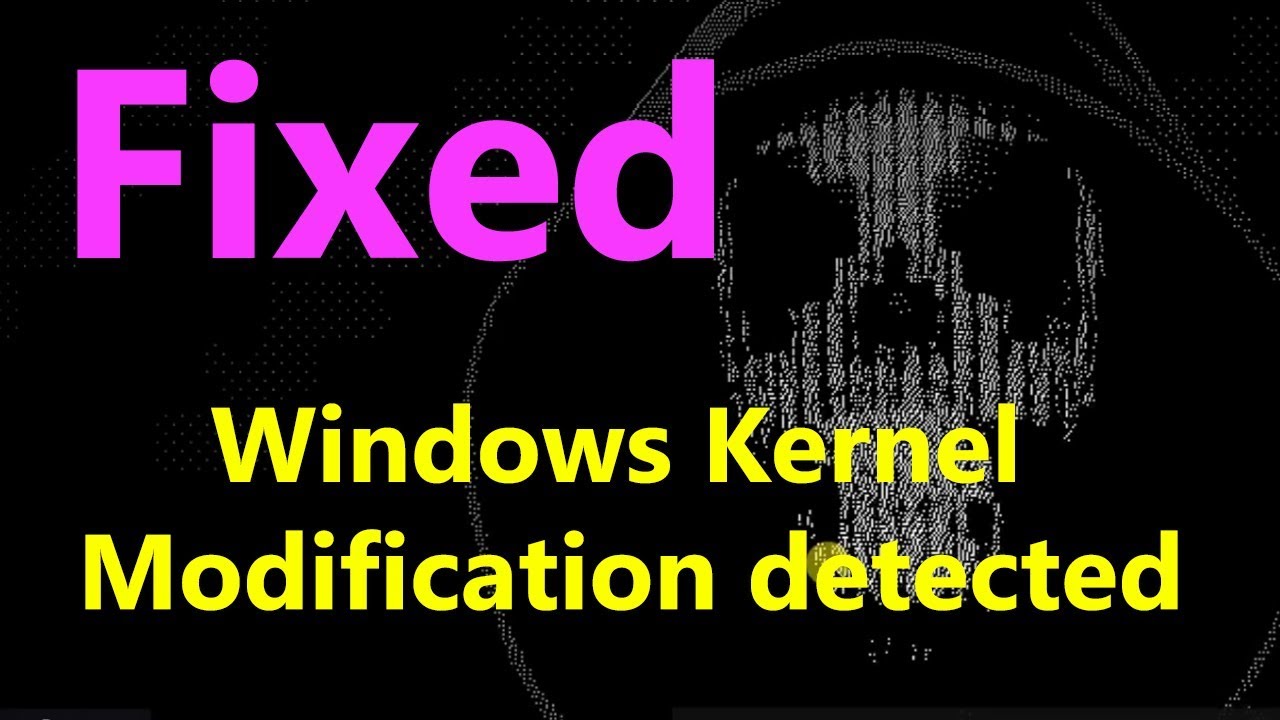 Fortnite Windows Kernel Modification Detected Launch Error Forbidden Windows Kernel Modification Detected Easy Fix 2019 For Watch Dogs Tested Youtube