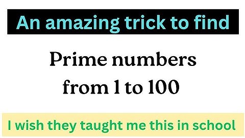 How to calculate prime numbers from 1 to 100 | math tricks for fast calculation