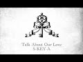 Talk About Our Love (demo)/S-KEY-A