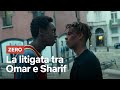 Omar e Sharif si riscoprono amici dopo questo litigio in ZERO | Netflix Italia