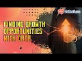 Finding growth opportunities with data