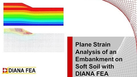 Webinar: Embankment Construction Modeling Using Geomechanical Staged Analysis