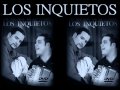 LOS INQUIETOS - DISCOGRAFÍA- NELSON VELASQUEZ Y LOS INQUIETOS DEL VALLENATO (MIX2014)