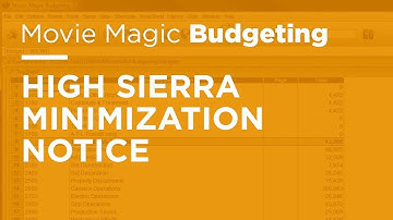 Legacy Movie Magic Budgeting - High Sierra Minimization Notice