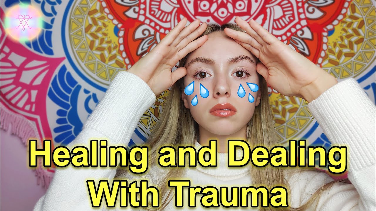 💔 Healing and Dealing With Trauma ️ - YouTube