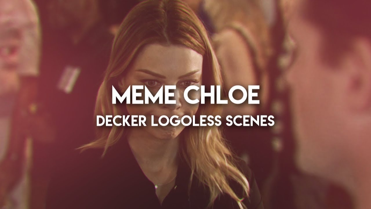 logoless meme chloe deker