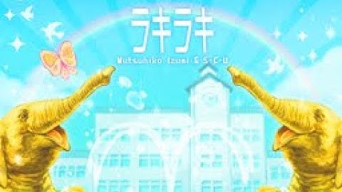 ラキラキ / Mutsuhiko Izumi & S-C-U (激13 score 999,980)