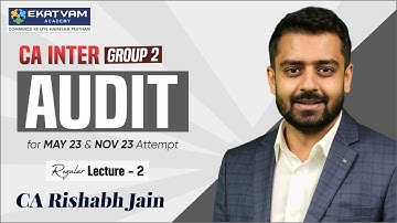 CA Inter AUDIT Demo Lecture 2 | CA Inter Online Classes | Audit Group 2 | CA Rishabh Jain