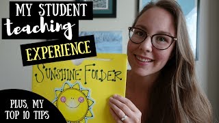My Student Teaching Experience + My Top 10 Tips for Success!