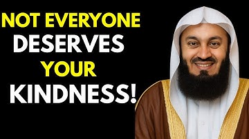 Stop Being Kind to Everyone - Islam Doesn