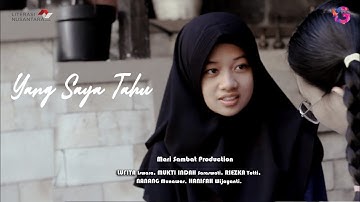 GSFF – Mari Sambat Production – Yang Saya Tahu | Film Pendek