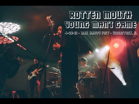 Rotten Mouth - Young Man's Game - 4/24/21 Woodstock, IL.