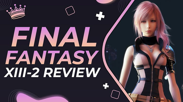 Final fantasy 13-2 pc review