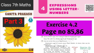 Chapter 4 Expression Using Letter - Numbers | | Class 7th Maths | Page no 85,86 Ganitaprakash New