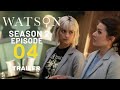 Watson S2E4 Official Trailer | What to Expect ๐