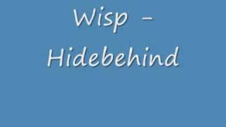 Wisp - Hidebehind