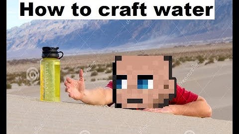 How to craft water in CDDA