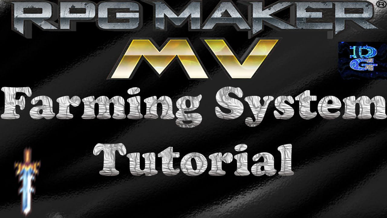 RPG Maker MV Farming System Tutorial