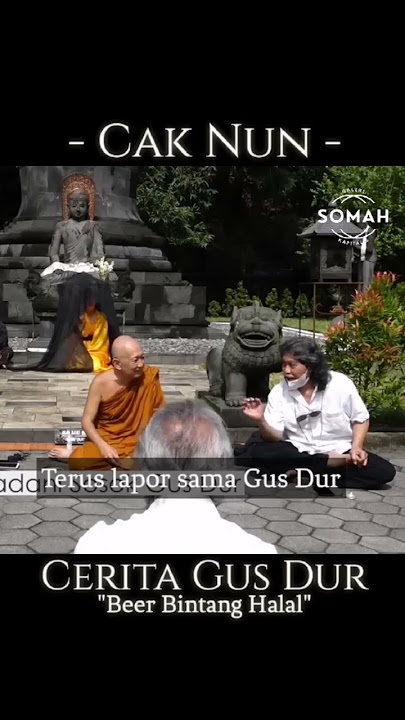 Cak Nun || Cerita Gus Dur || Beer Bintang Halal