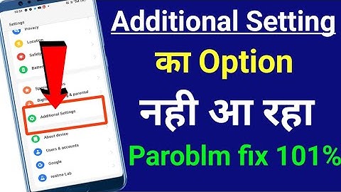 Additional setting kaise laye phone setting me  /how to additional setting in mobile Android #2023