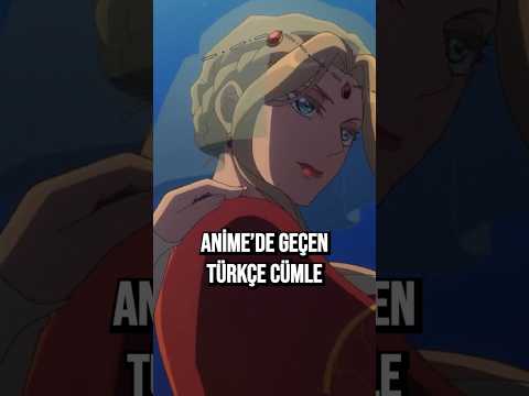 Anime'de Türkçe Cümle