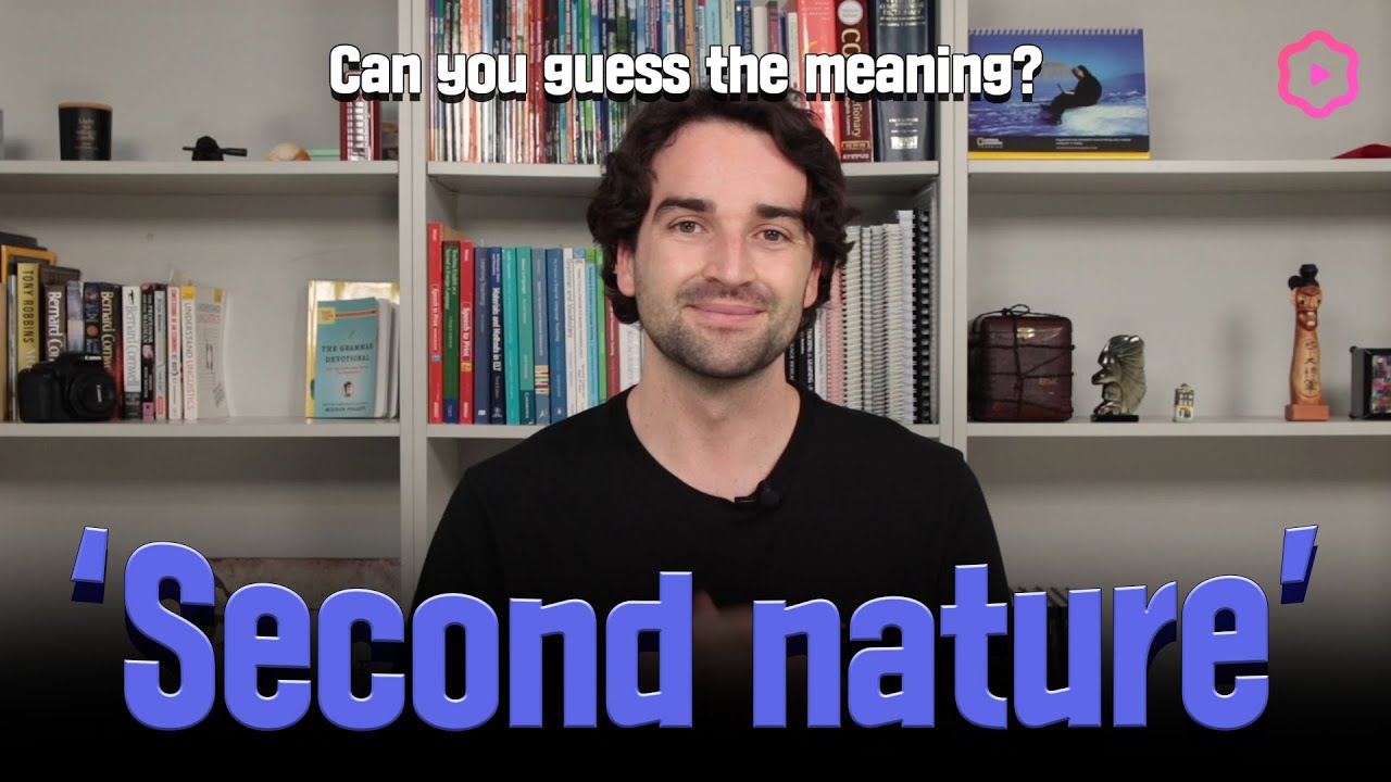 English Expression Second Nature 1 Minute English With Luke Youtube