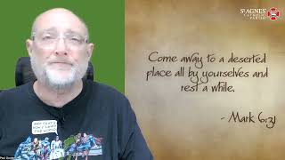 Gospel Reflection For Saturday 4Th Week Of Ordinary Time 4 February - Rest A While