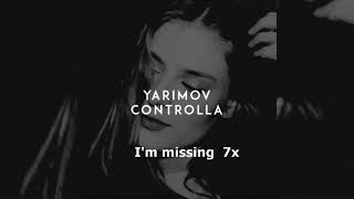 Yarimov - CONTROLLA Lyrics