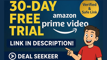 Amazon Prime Video 30-Day Free Trial — Verified Deal by DEAL SEEKEER