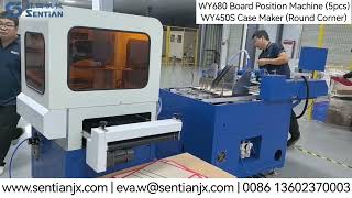 WY450S Hardcover with round corner/Case maker and position machine - Sentian Machine