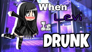 When Levi Is Drunk || Gacha Studio screenshot 3