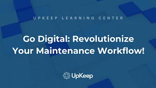 Transforming Maintenance Workflow with CMMS: A Digital Alternative to Traditional Methods