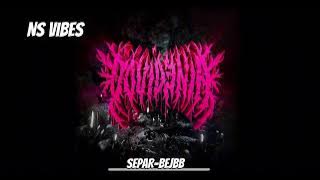 Bejbb-Separ     |Original sound|
