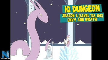 IQ Dungeon: Season 3 Envy and Wrath (Level 172-195) | Walkthrough | Gameplay
