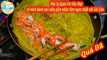 Độc lạ Quán Hủ tiếu Mực có món bánh xèo siêu giòn nhân tôm ngon nhất nhì Sài Gòn