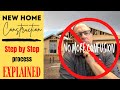New Construction Home Buying Process; A Step by Step Guide
