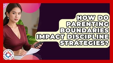 How Do Parenting Boundaries Impact Discipline Strategies? | Single Parent Support Hub News