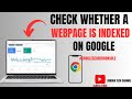 2 Ways To Check A Website Is Indexed On Google Search Results - Request Indexing On Google
