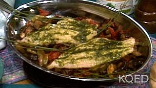 Jacques Pepin's Catfish Ratatouille | Today's Gourmet | KQED