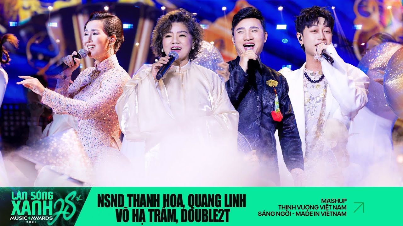 THỊNH VƯỢNG VIỆT NAM SÁNG NGỜI x MADE IN VIETNAM | NSND THANH HOA, QUANG LINH, VÕ HẠ TRÂM, DOUBLE2T