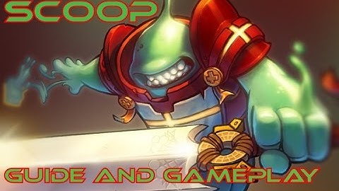 Awesomenauts: Scoop Guide and Gameplay: SCOOP DA WHOOP!