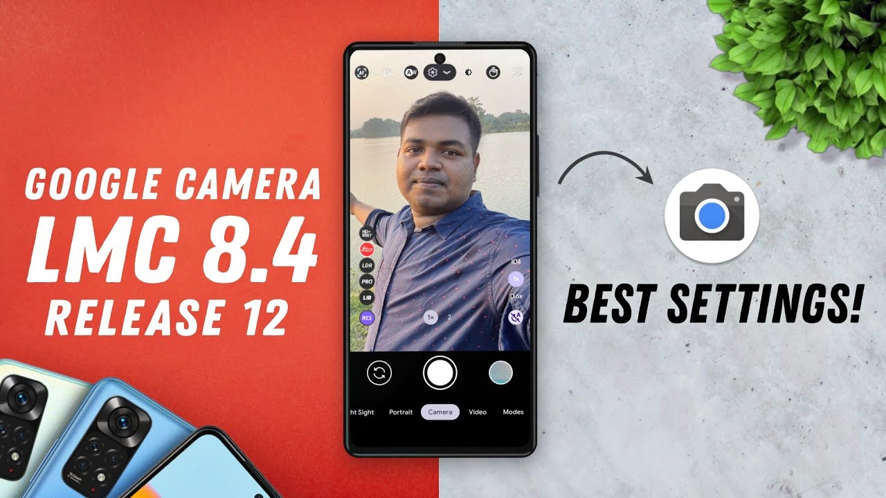 Gcam LMC 8 4 R12 On Redmi Note 10 Pro Google Camera Best Settings gcam-lmc-8-4-r12-on-redmi-note-10-pro-google-camera-best-settings