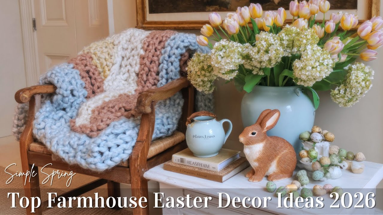 Elegant Easter Farmhouse Decor Inspiration | Simple Spring Styling for Every Room